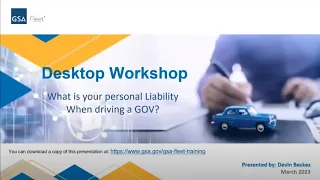 GSA Fleet Desktop Workshop: Personal Liability When Driving a GOV