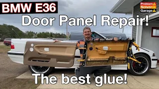 BMW E36 door panel repair, door card fix. How to glue a BMW e36 door panel back together.