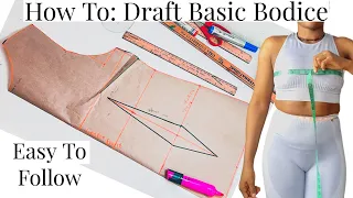 How to Draft a Basic Bodice Pattern With Bust Dart and Waist Dart UpDated