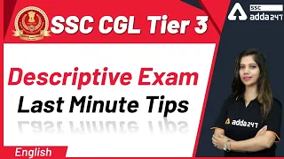 SSC CGL Tier 3 | CGL Descriptive Paper - LAST MINUTE TIPS