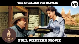 The Angel and the Badman | Western | HD  | Full Movie in English