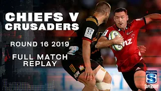 FULL MATCH | Chiefs v Crusaders - Round 16 2019 (Fiji)