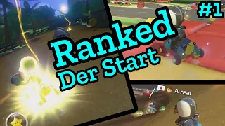 Ranked Mario Kart 8 Deluxe - Der Start #1