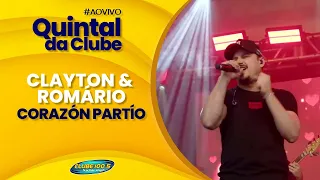 Clayton & Romário Corazón Partío - Ao vivo no Quintal da Clube Fm