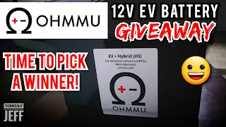 Time to draw a WINNER of the free Ohmmu 12v LiFePO4 Battery!😃