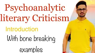 Psychoanalytic Theory/literary criticism explained with example