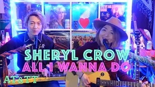 All I Wanna Do / Sheryl Crow cover / AT&TT