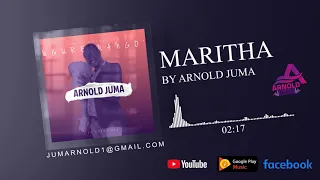 MARITHA By Arnold Juma (Vol.3)