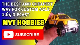 custom axle: the best and cheapest way to make custom axle for hot wheels 1:64 diecast