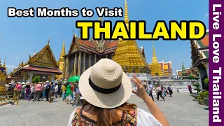 Best Months to Visit Thailand #livelovethailand