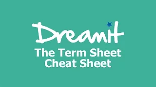 The Term Sheet Cheat Sheet