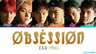 EXO (엑소) - OBSESSION (Color Coded Lyrics Eng/Rom/Han/가사)