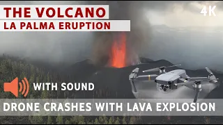 Drone cae con explosión en erupción Estromboliana del Volcán de La Palma Cumbre vieja CON SONIDO 4K