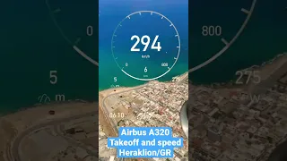 Takeoff from Heraklion - Greece | Airbus A320 Speed