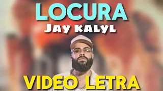 Jay Kalyl - Locura (Video Letra) REGGAETÓN CRISTIANO ROMANTICO 2024