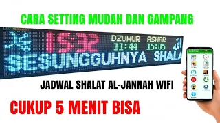 cara setting running text jam shalat al-jannah wifi 200x40 full colour RGB