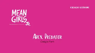 8. Apex Predator - Cady's Part