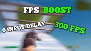 Best Fortnite settings to BOOST your FPS✅(FPS BOOST + 0 Input Delay)