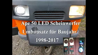 Ape 50 LED Scheinwerfer Umbau