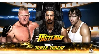 WWE Fast Lane 2016: Roman Reigns vs Dean Ambrose vs Brock Lesnar