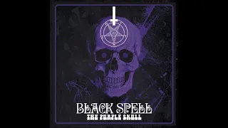 Black Spell - The Purple Skull (Full Album 2021)