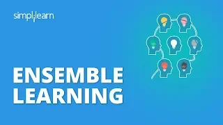 Ensemble Learning | Ensemble Learning In Machine Learning | Machine Learning Tutorial | Simplilearn