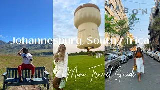Mini Travel Guide for Johannesburg, South Africa | Living in South Africa | Travel Vlog | Expat life