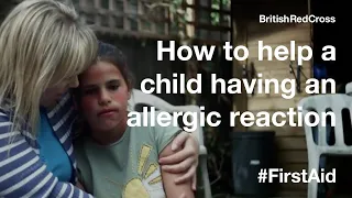 How to help a child suffering an allergic reaction #FirstAid #PowerOfKindness
