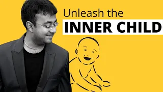 Unleash your inner child...