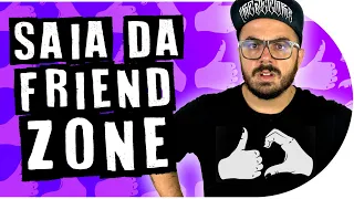 O que eu aprendi ao SAIR DA FRIENDZONE | PISTOLADA 101