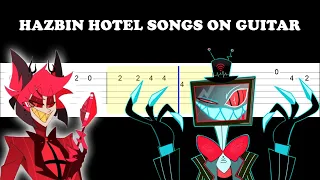 Hazbin Hotel Songs On Guitar (Easy Guitar Tabs Tutorial)