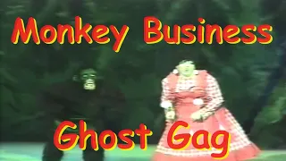 Monkey Business - Ghost Gag - Bridlington 2005