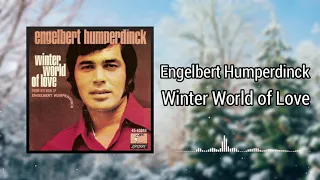 Winter World of Love - Engelbert Humperdinck