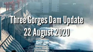 Three Gorges Dam Update 22 August 2020 | China Floods Update | Gorges Dam Today News EarthPedia News