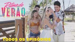 RITMO DE VERÃO - COMPLETO (TODOS OS EPISÓDIOS)