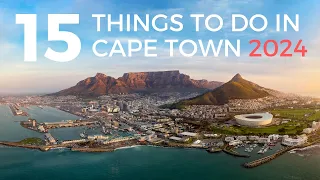 TOP 15 THINGS TO DO IN CAPE TOWN IN 2023