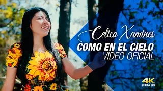 Como en el Cielo (Here As In Heaven) │ Celica Xamines (Video Oficial)