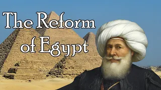 Muhammad Ali's Reform of Egypt