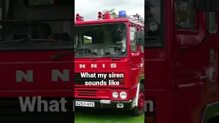 What my siren sounds like  I’m a British fire engine