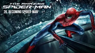 26. Becoming Spider-Man - The Amazing Spider-Man