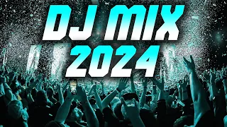 DJ MIX 2024 - Mashups & Remixes of Popular Songs 2024 | DJ Remix Club Music Party Mix 2024 🥳