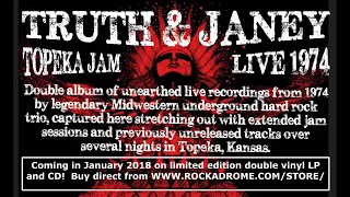 Truth & Janey - Topeka Jam Live 1974 - 70s hard heavy rock