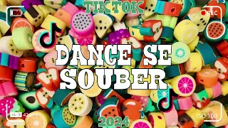 Dance se souber~{Tik Tok} 2024