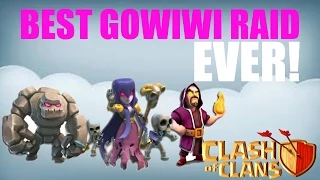 Clash of Clans: BEST GOWIWI ATTACK EVER! - EPIC STRATEGY