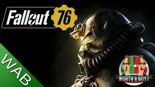 Fallout 76 (Review in progress) - Worthabuy