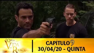 O que a vida me Roubou "Capítulo 9" - COMPLETO|30/04/2020