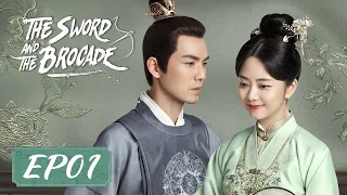 ENG SUB【The Sword and The Brocade 锦心似玉】EP01 | Starring: Wallace Chung, Seven Tan