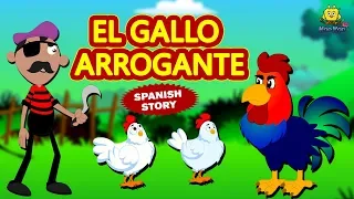 El Gallo Arrogante | Cuentos de dormir para niños | Historias Españolas Para Niños | Koo Koo TV