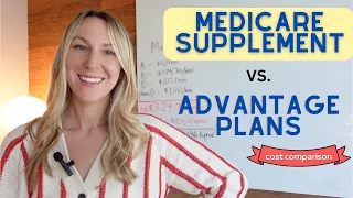 Medicare Advantage vs Medicare Supplement Cost Comparison (2024)