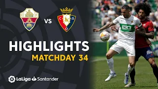 Highlights Elche CF vs CA Osasuna (1-1)